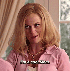 i'm not a cool mom from mean girls movie
